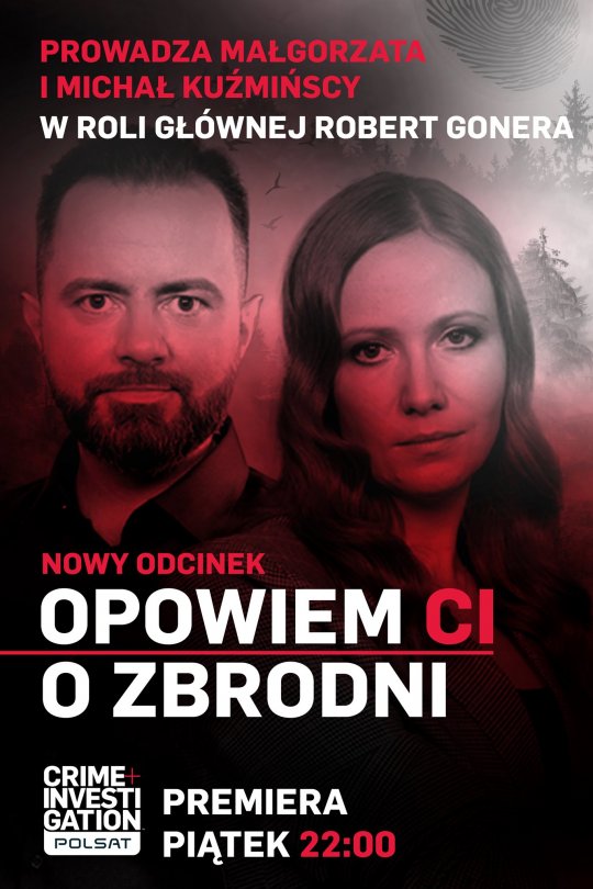 Opowiem Ci o zbrodni 4 - Małgorzata i Michał Kuźmińscy