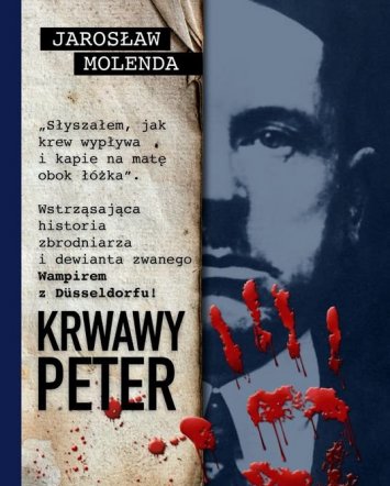 Krwawy Peter - Jarosław Molenda