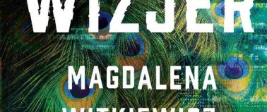 Wizjer - Magdalena Witkiewicz