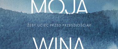 To nie moja wina - 	Sebastian Sadlej