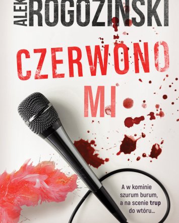 Czerwono mi - Alek Rogoziński
