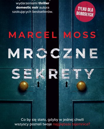Mroczne sekrety - Marcel Moss