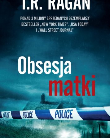 Obsesja matki - T.R. Ragan