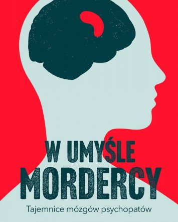 W umyśle mordercy - Dean A. Haycock