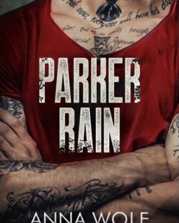 Parker Rain - Anna Wolf