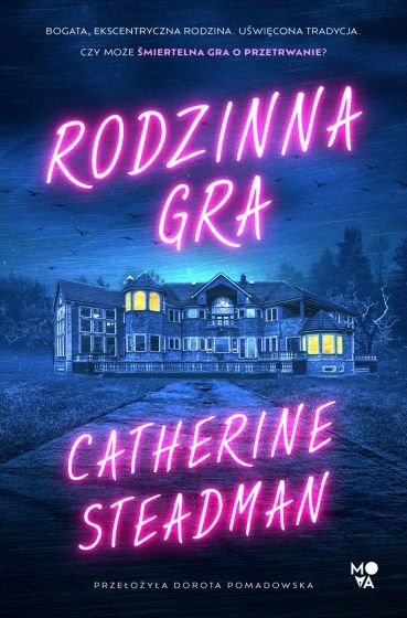 Rodzinna gra- Catherine Steadman