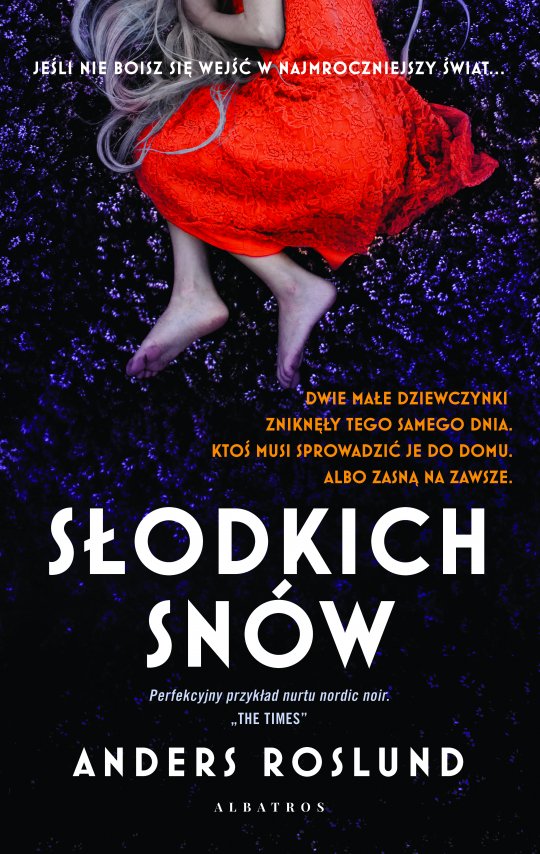Słodkich snów- Anders Roslund
