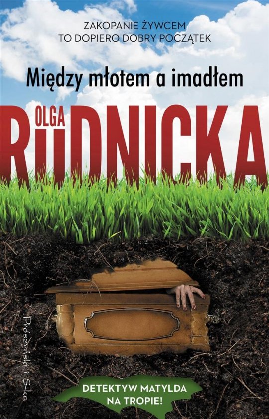 Między młotem a imadłem- Olga Rudnicka