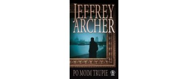 Po moim trupie- Jeffrey Archer