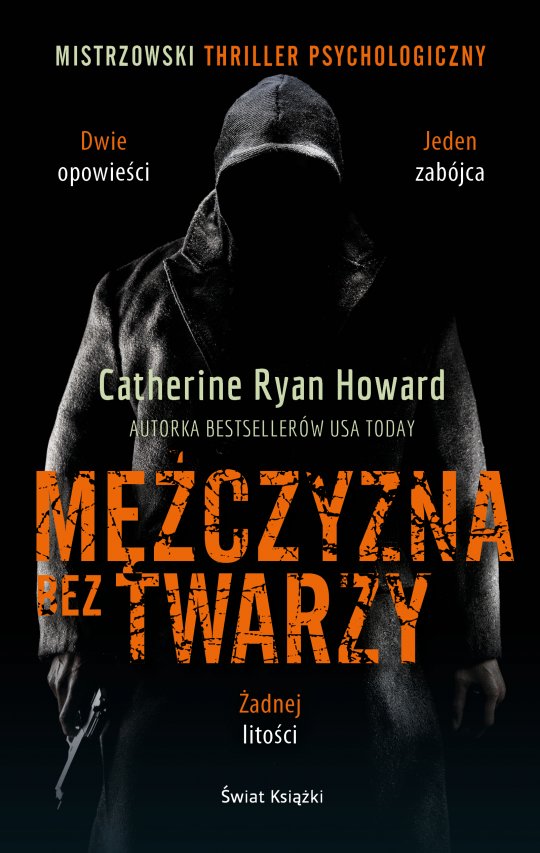 Mężczyzna bez twarzy- Catherine Ryan Howard