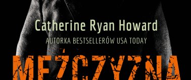 Mężczyzna bez twarzy- Catherine Ryan Howard