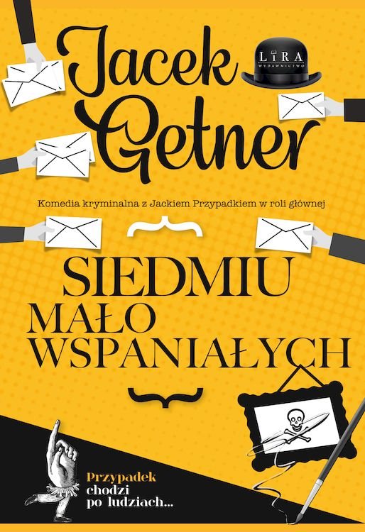 Siedmiu mało wspaniałych- Jacek Getner