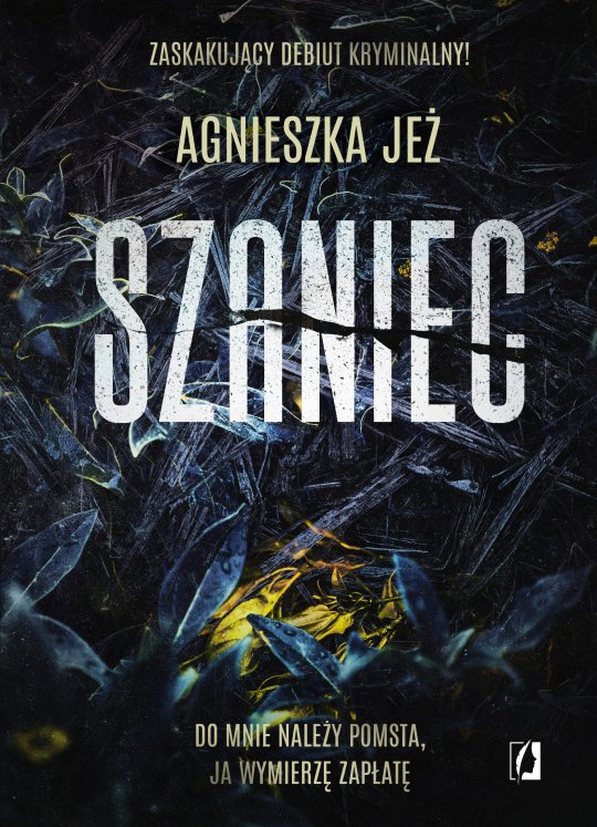 Szaniec- Agnieszka Jeż