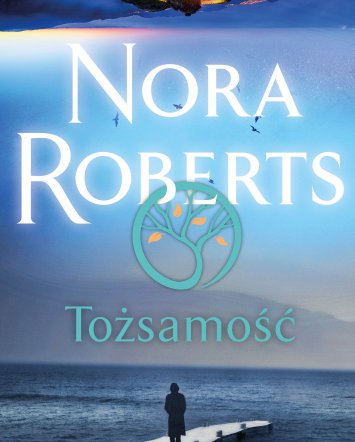 Tożsamość - Nora Roberts