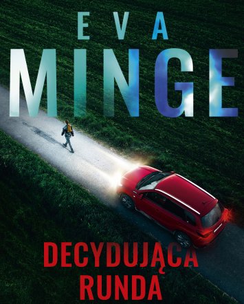 Decydująca runda - Eva Minge