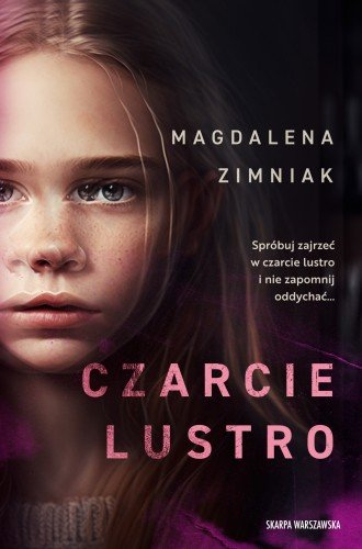 Czarcie lustro - Magdalena Zimniak