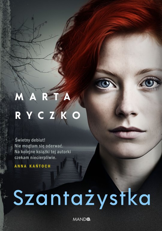 Szantażystka - Marta Ryczko