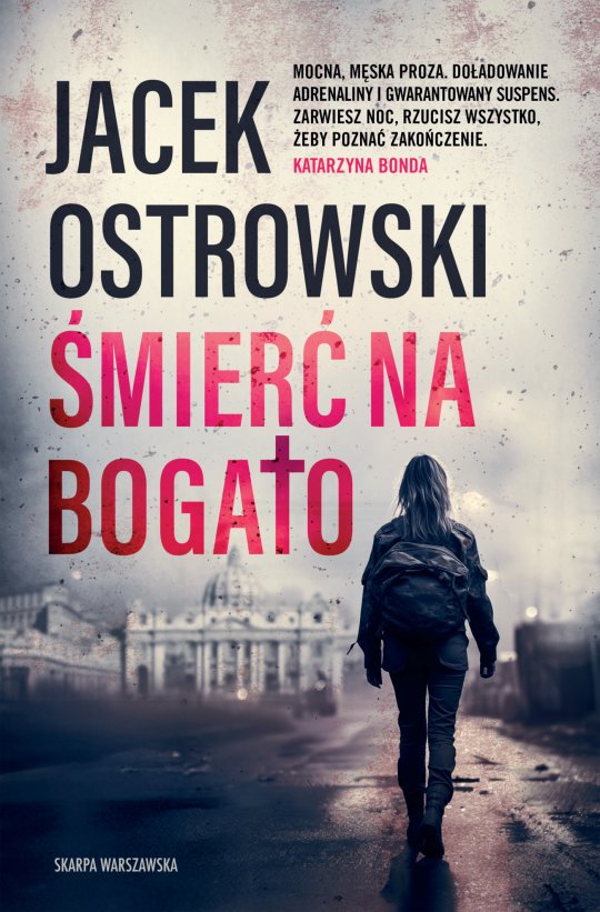 Śmierć na bogato - Jacek Ostrowski