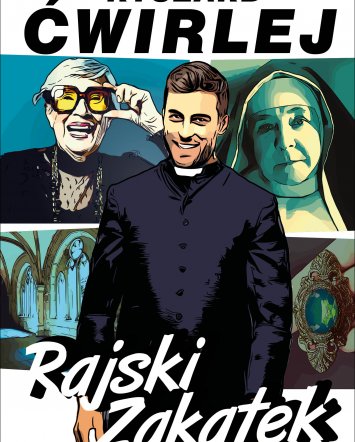 Rajski zakątek - Ryszard Ćwirlej