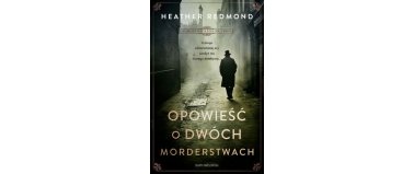 Charles Dickens na tropie. Opowieść o dwóch morderstwach - Heather Redmond