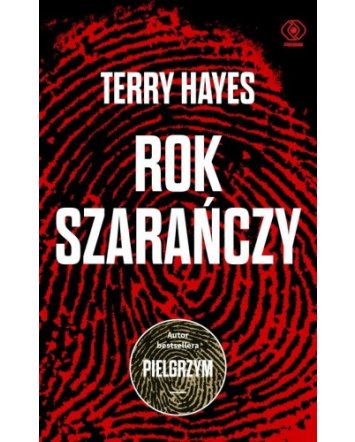 Rok szarańczy - Terry Hayes