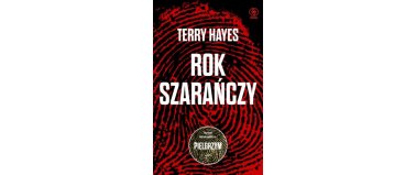 Rok szarańczy - Terry Hayes