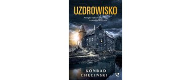 Uzdrowisko - Konrad Chęciński