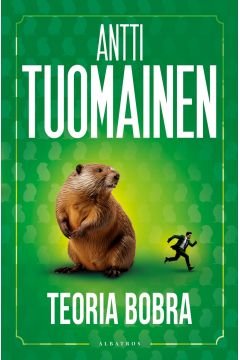 Teoria bobra - Antti Tuomainen