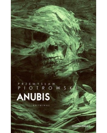 Anubis - Przemysław Piotrowski