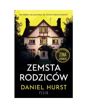 Zemsta rodziców - Daniel Hurst