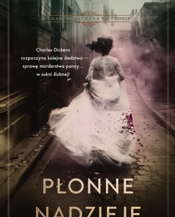 Charles Dickens na tropie. Płonne nadzieje - Heather Redmond