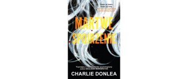 Martwe spojrzenie - Charlie Donlea