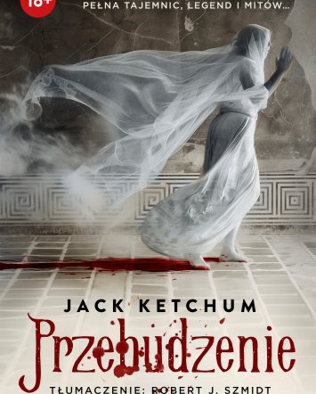 Przebudzenie - Jack Ketchum
