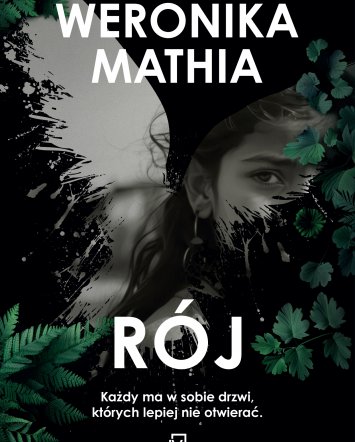 Rój - Weronika Mathia