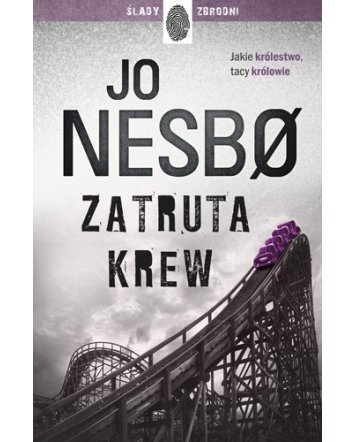 Zatruta krew - Jo Nesbo