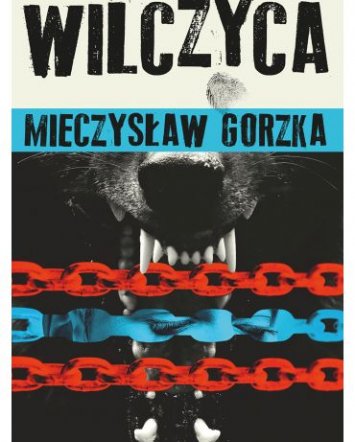 Wilczyca - Mieczysław Gorzka