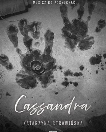 Cassandra - Katarzyna Strawińska
