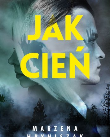 Jak cień - Marzena Hryniszak