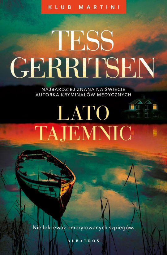Lato tajemnic - Tess Gerritsen