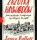 Zrzutka Haywardów - Janice Hallett