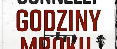 Godziny mroku - Michael Connelly