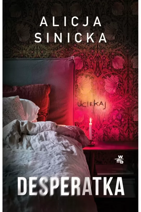 Desperatka - Alicja Sinicka