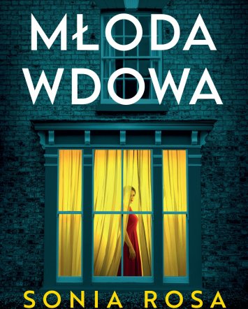Młoda wdowa - Sonia Rosa