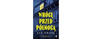 Wrócę przed północą - Eve Chase