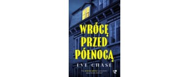 Wrócę przed północą - Eve Chase