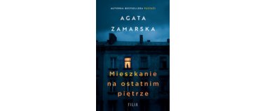 Mieszkanie na ostatnim piętrze - Agata Zamarska