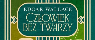 Człowiek bez twarzy - Edgar Wallace