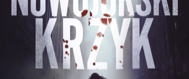 Nowojorski krzyk - Maciej Kaźmierczak