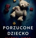 Porzucone dziecko - Marcel Moss