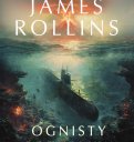 Ognisty przypływ - James Rollins